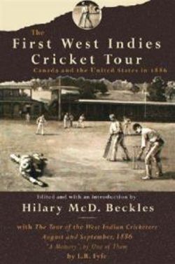 The First West Indies Cricket Tour