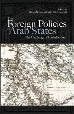 The Foreign Policies of Arab States