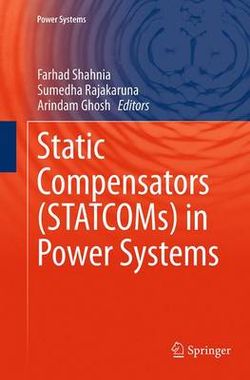 Static Compensators (STATCOMs) in Power Systems