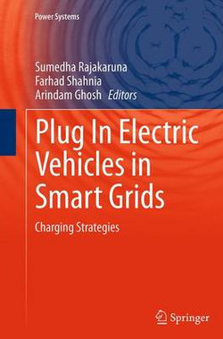 Plug In Electric Vehicles in Smart Grids