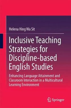 Inclusive Teaching Strategies for Discipline-Based English Studies