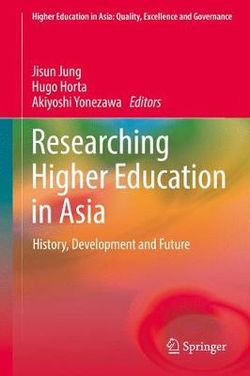 Researching Higher Education in Asia