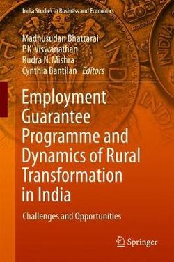 Employment Guarantee Programme and Dynamics of Rural Transformation in India