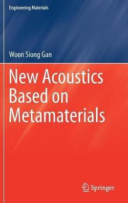 New Acoustics Based on Metamaterials