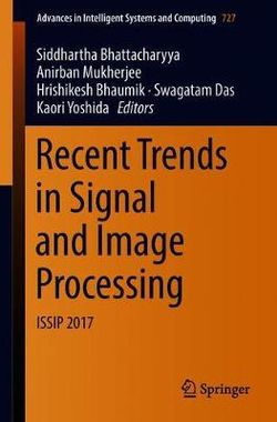 Recent Trends in Signal and Image Processing