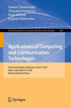 Applications of Computing and Communication Technologies