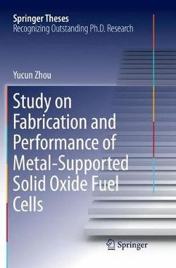 Study on Fabrication and Performance of Metal-Supported Solid Oxide Fuel Cells