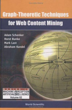 Graph-theoretic Techniques For Web Content Mining