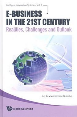 E-business In The 21st Century: Realities, Challenges And Outlook