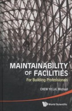 Maintainability Of Facilities: For Building Professionals