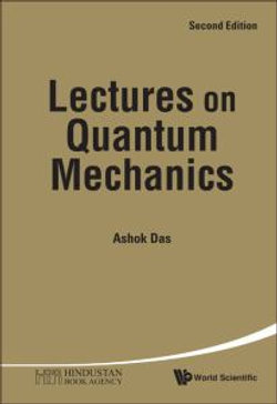 Lectures On Quantum Mechanics