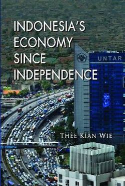 Indonesia's Economy Since Independence