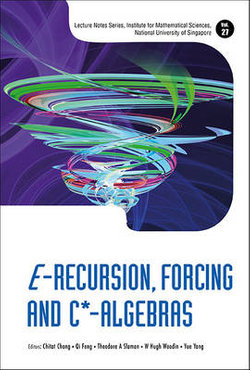 E-recursion, Forcing And C*-algebras