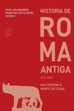 Historia de Roma Antiga I