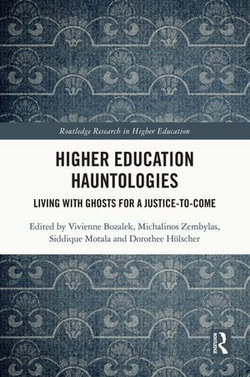 Higher Education Hauntologies