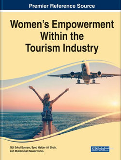 Women's Empowerment Within the Tourism Industry