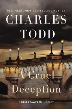 The Bess Crawford Mysteries : A Cruel Deception