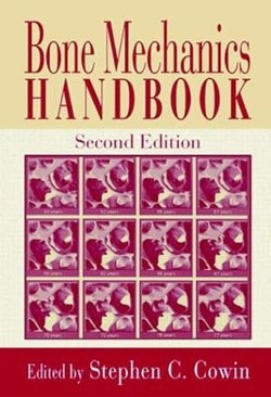 Bone Mechanics Handbook