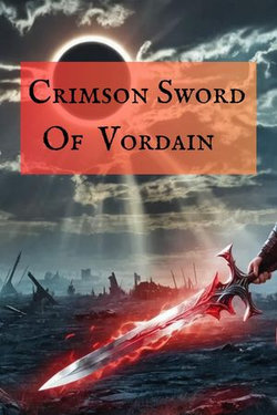 The Crimson Blade of Vordain