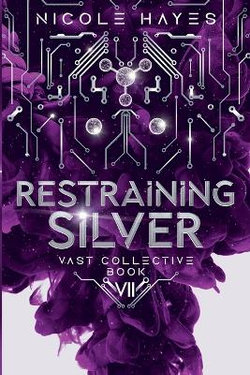 Restraining Silver