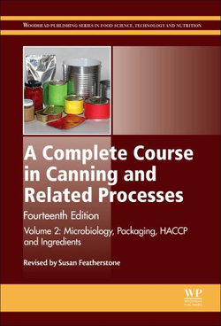 A Complete Course in Canning and Related Processes : 14th Edition