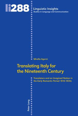 Translating Italy for the Nineteenth Century