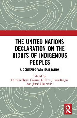 The United Nations Declaration on the Rights of Indigenous Peoples