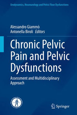 Chronic Pelvic Pain and Pelvic Dysfunctions