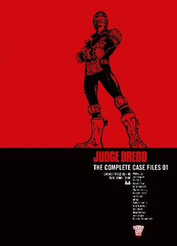 Judge Dredd: the Complete Case Files 01