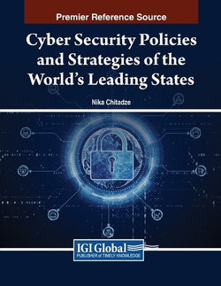 Cyber Security Policies and Strategies of the Worlds Leading States