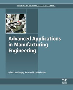 Advanced Applications in Manufacturing Engineering