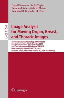 Image Analysis for Moving Organ, Breast, and Thoracic Images