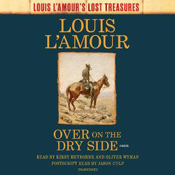 Over on the Dry Side (Louis l'Amour's Lost Treasures)