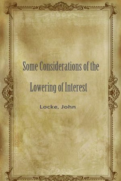 Some Considerations Of The Lowering Of Interest