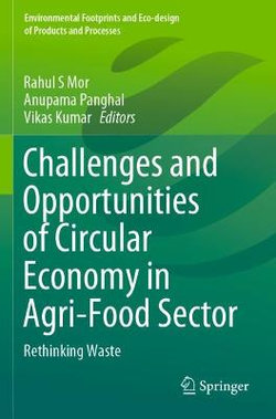 Challenges and Opportunities of Circular Economy in Agri-Food Sector