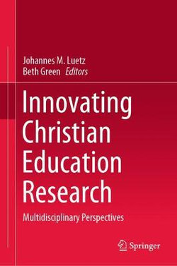 Innovating Christian Education Research