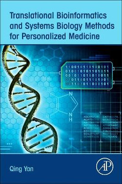 Translational Bioinformatics and Systems Biology Methods for Personalized Medicine