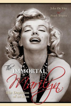 The Immortal Marilyn