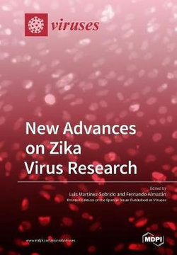 New Advances on Zika Virus Research