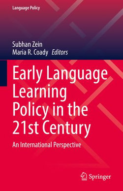 Early Language Learning Policy in the 21st Century