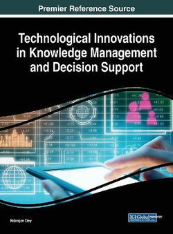 Technological Innovations in Knowledge Management and Decision Support