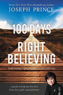 100 Days of Right Believing