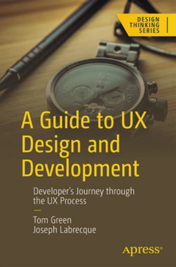 A Guide to UX Design and Development