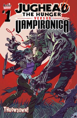 Jughead the Hunger vs. Vampironica #1