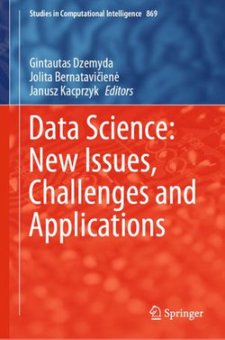 Data Science: New Issues, Challenges and Applications