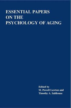 Essential Papers on the Psychology of Aging