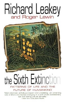 The Sixth Extinction