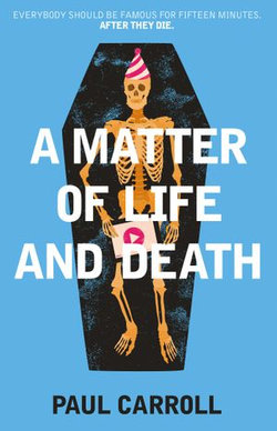 A Matter of Life and Death