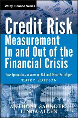 Credit Risk Management In and Out of the Financial Crisis