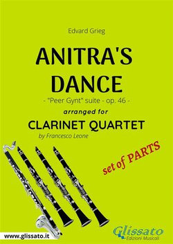 Anitra's Dance - Clarinet Quartet set of PARTS